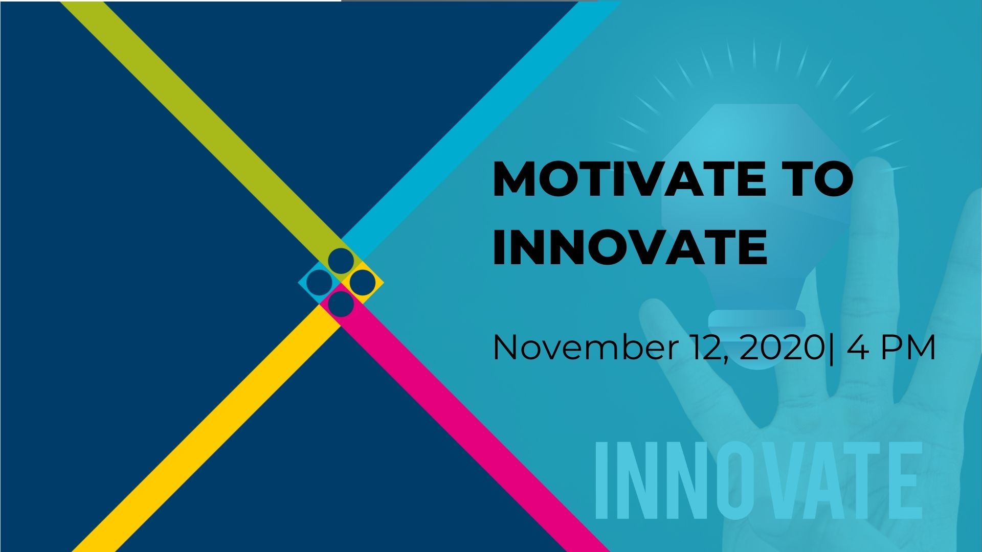 Motivate to Innovate 2 | Motivate to Innovate