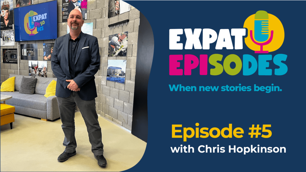 Expat Episodes #5: Chris from England.